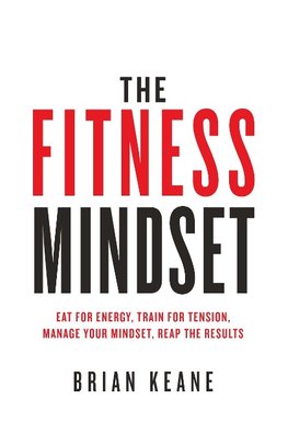 The Fitness Mindset