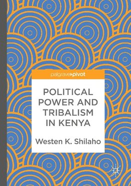 Political Power and Tribalism in Kenya