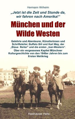 München und der Wilde Westen