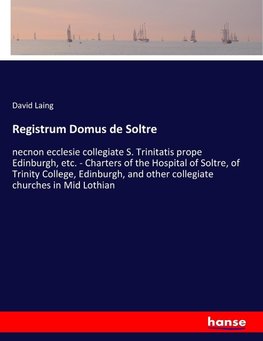 Registrum Domus de Soltre