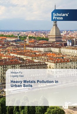 Heavy Metals Pollution in Urban Soils