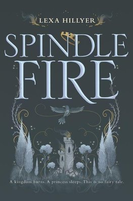 Spindle Fire