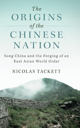 The Origins of the Chinese Nation