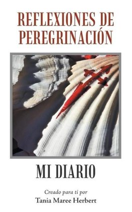 Reflexiones De Peregrinación
