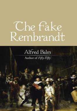 The Fake Rembrandt