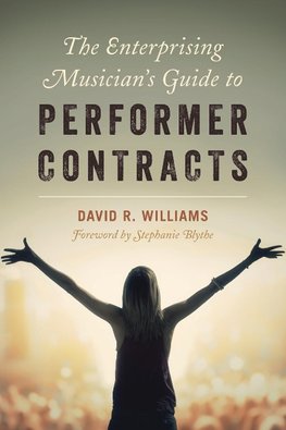 Enterprising Musician's Guide to Performer Contracts