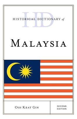 Historical Dictionary of Malaysia - 2nd ed