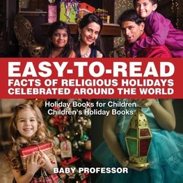Easy-to-Read Facts of Religious Holidays Celebrated Around the World - Holiday Books for Children | Children's Holiday Books