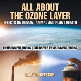 All About The Ozone Layer