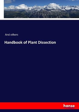 Handbook of Plant Dissection