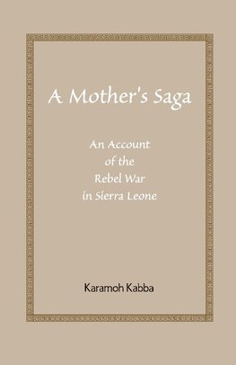 A Mother's Saga
