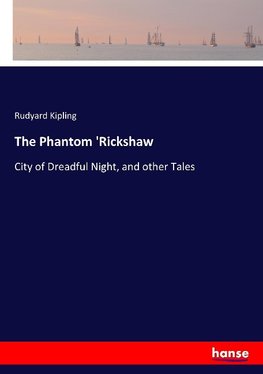 The Phantom 'Rickshaw