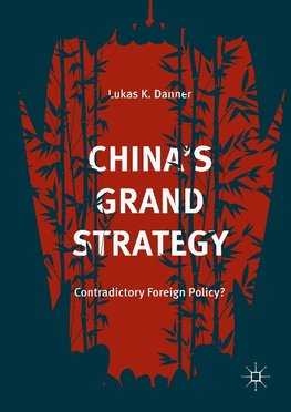 China's Grand Strategy