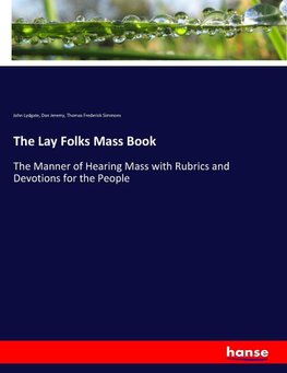 The Lay Folks Mass Book