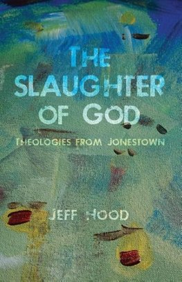 The Slaughter of God