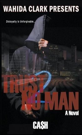 Trust No Man 2