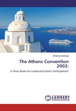 The Athens Convention 2002: