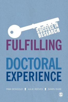 Fulfilling the Potential of Your Doctoral Experience