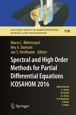 Spectral and High Order Methods for Partial Differential Equations ICOSAHOM 2016