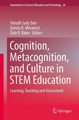Cognition, Metacognition, and Culture in STEM Education
