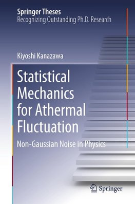 Statistical Mechanics for Athermal Fluctuation