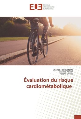 Évaluation du risque cardiométabolique