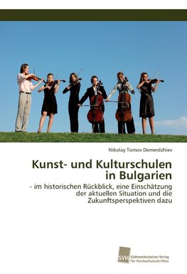 Kunst- und Kulturschulen in Bulgarien
