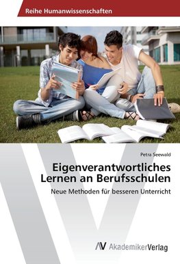 Eigenverantwortliches Lernen an Berufsschulen