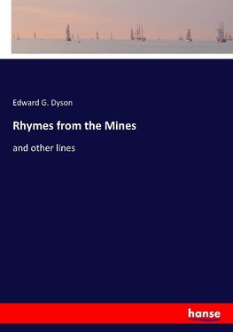 Rhymes from the Mines