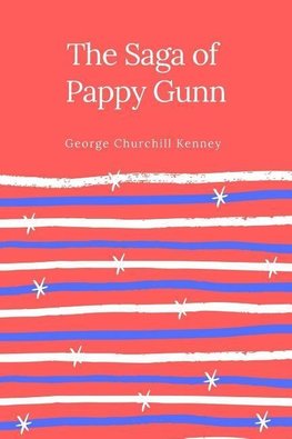 The Saga of Pappy Gunn