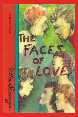 The Faces of Love
