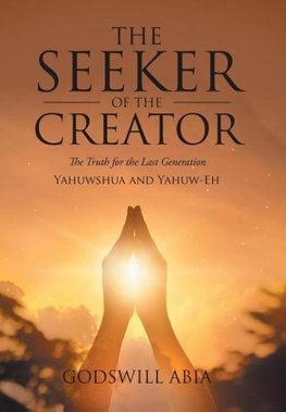 The Seeker of the Creator