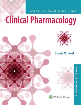 Roach's Introductory Clinical Pharmacology, International Edition