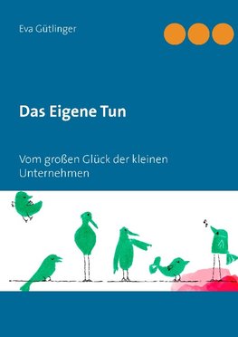 Das Eigene Tun