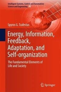 Energy, Information, Feedback, Adaptation, and Self-organization