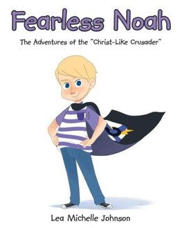 Fearless Noah