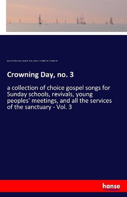 Crowning Day, no. 3