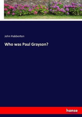 Who was Paul Grayson?