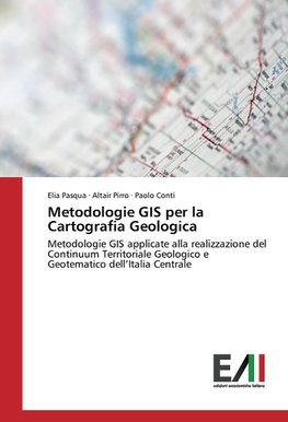 Metodologie GIS per la Cartografia Geologica