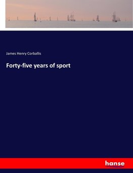 Forty-five years of sport