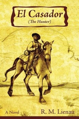 El Cazador (The Hunter)