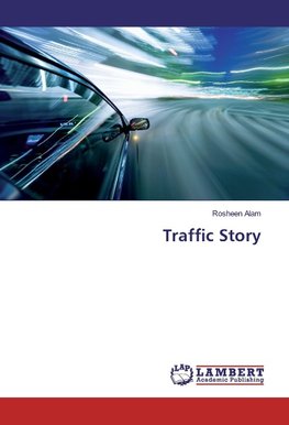 Traffic Story