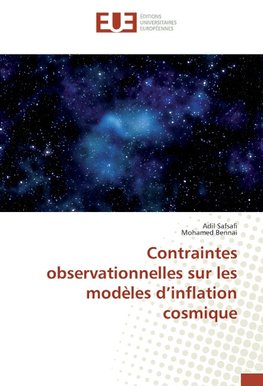 Contraintes observationnelles sur les modèles d'inflation cosmique