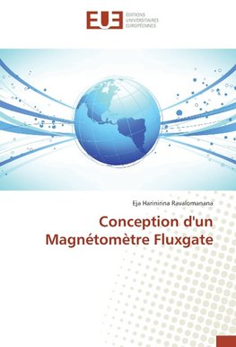 Conception d'un Magnétomètre Fluxgate