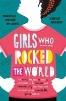 McCann, M: Girls Who Rocked The World