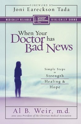 The When Your Doctor Has Bad News