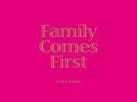 Family Comes First