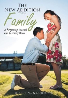 The New Addition to the Family