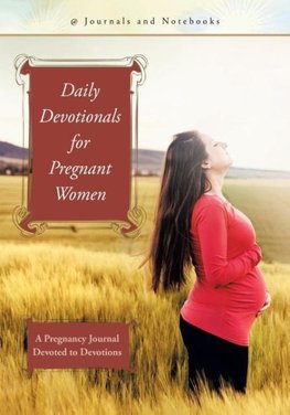 Daily Devotionals for Pregnant Women