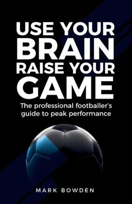 Use Your Brain Raise Your Game